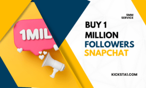 Buy 1 million Followers Snapchat Now