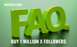 Buy 1 million X Followers FAQ