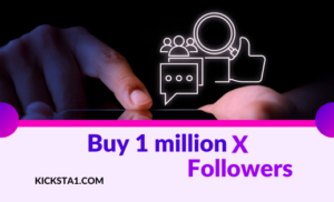 Buy 1 million X Followers Now