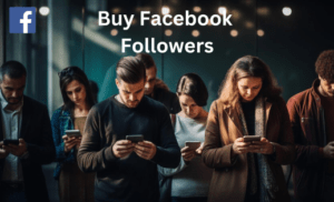Buy Facebook Followers Now