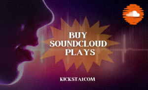 Buy SoundCloud Plays Now