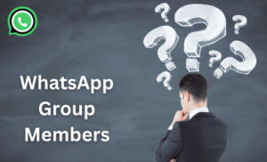 WhatsApp Group Members FAQ
