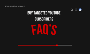 Buy Targeted YouTube Subscribers FAQ