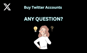 Buy Twitter Accounts FAQ