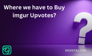 Buy imgur Upvotes FAQ