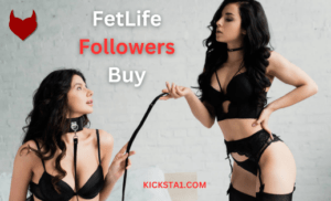 FetLife Followers Buy Here