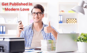 Get Published in Modern Love Now