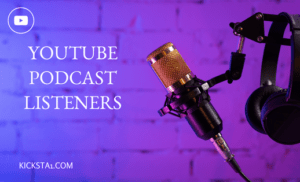 Buy YouTube Podcast Listeners