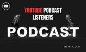 Buy YouTube Podcast Listeners
