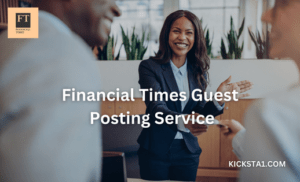 Buy Financial Times Guest Posting Service