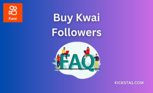 Buy Kwai Followers FAQ