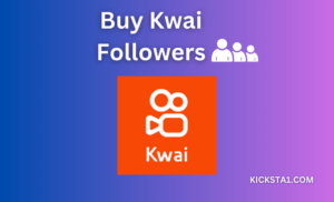 Buy Kwai Followers Here